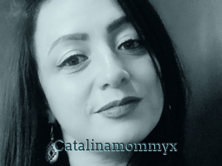 Catalinamommyx