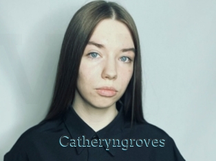 Catheryngroves