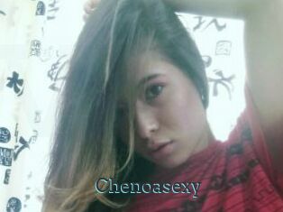 Chenoasexy