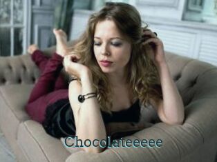 Chocolateeeee