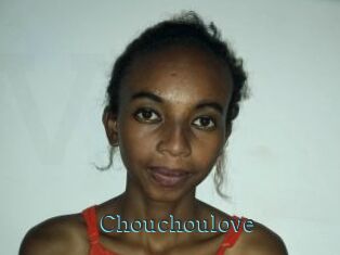 Chouchoulove