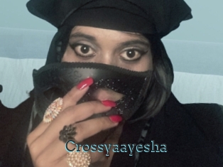 Crossyaayesha