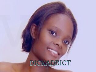 DICKADDICT