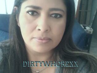 DIRTYWHOREXX