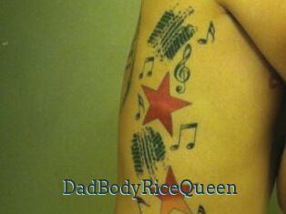 DadBodyRiceQueen