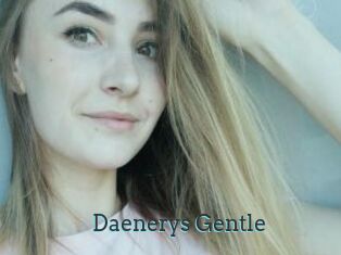 Daenerys_Gentle