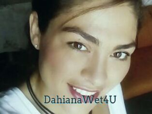 DahianaWet4U