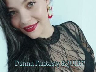 Danna_Fantasty_SQUIRT