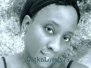 DarknLovely75