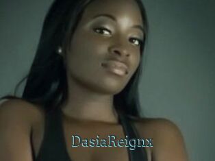DasiaReignx