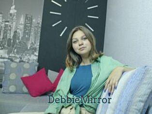 DebbieMirror