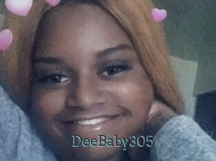 DeeBaby305