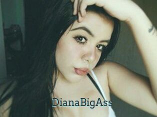 DianaBigAss