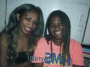 DirtyAnGelz
