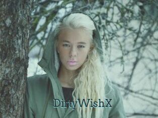 DirtyWishX