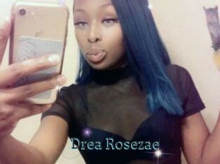 Drea_Rosezae