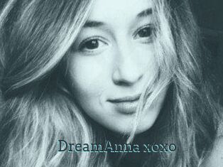 DreamAnna_xoxo