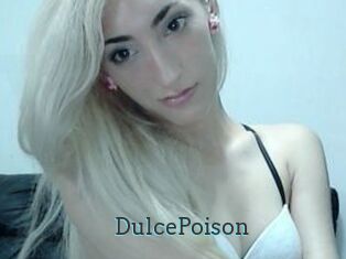 DulcePoison