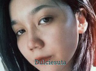 Dulciesuta