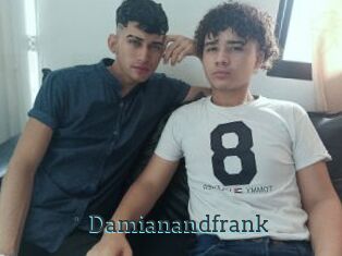 Damianandfrank
