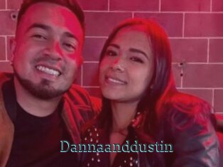 Dannaanddustin