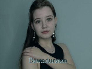 Dawndurston