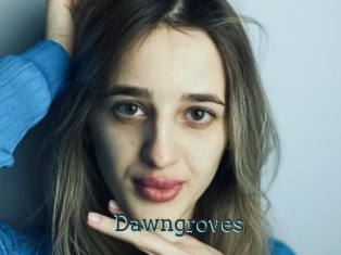 Dawngroves
