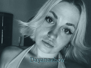 Dayanashow