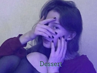 Dessert