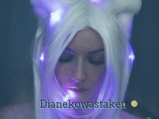 Dianekowastaken