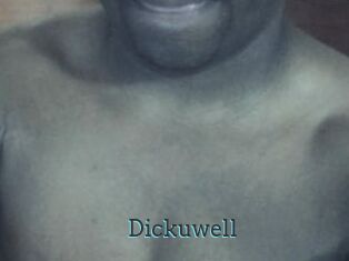 Dickuwell