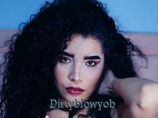 Dirtyblowyob