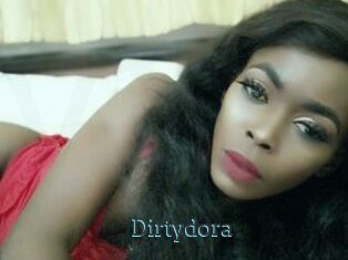 Dirtydora