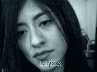 Effyxxx