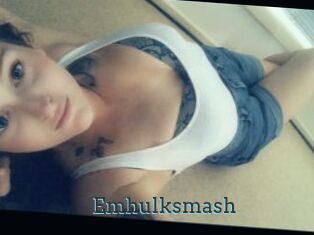 Emhulksmash
