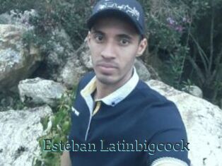 Esteban_Latinbigcock