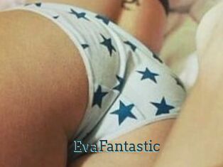 EvaFantastic