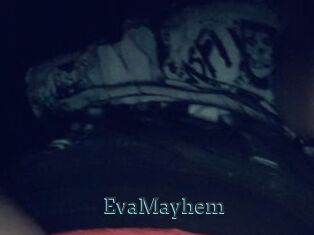 EvaMayhem
