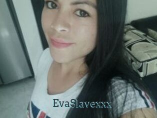 EvaSlavexxx