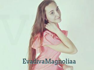 EvadivaMagnoliaa