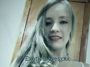 Exoticuteyes_xxx