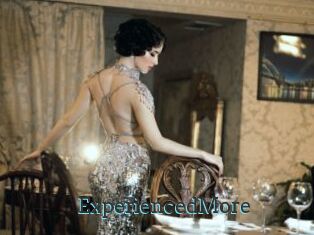 ExperiencedMore