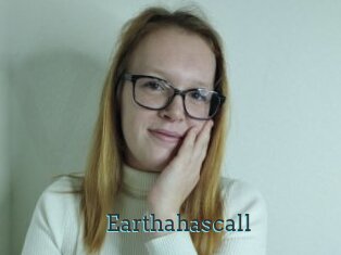 Earthahascall