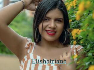 Elishatriana