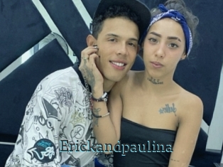 Erickandpaulina
