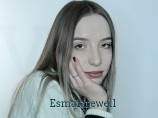 Esmafarewell