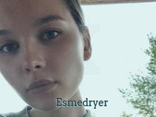 Esmedryer