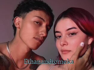 Ethanandtomeka