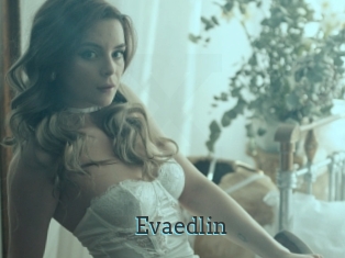 Evaedlin