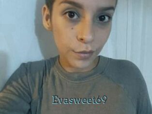 Evasweet69